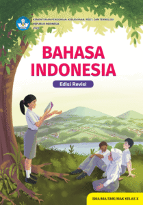 Bahasa Indonesia Kelas X