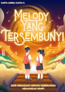 Melody Yang Tersembunyi